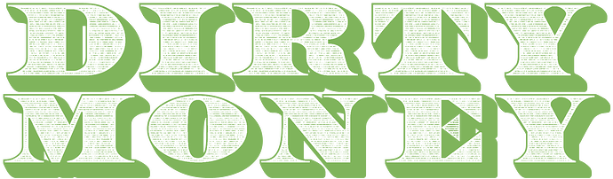 403379407_dirtymoney.thumb.png.6f8bec94aef4fd1f5b9c9d687f1a18e6.png