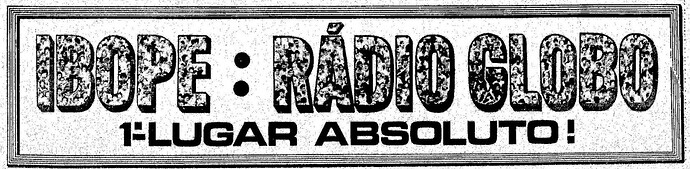 1292394277_RdioGlobo1972lugarabsoluto.thumb.png.8f89df957c5d07e3cfddb0975327cc72.png