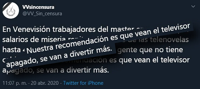 tuitdevvsincensura_20abr2020.png.7825cd6231342e56fefd5321cc7a5a6a.png