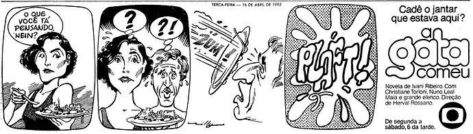 1506382516_RedeGlobo1985AGataComeu.thumb.png.40bf6553941ed12baa25266e0f2f6a77.png