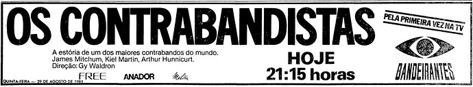 1265443206_RedeBandeirantes1985Oscontrabandistas.thumb.png.c8c487c871bba43393e401828026122a.png