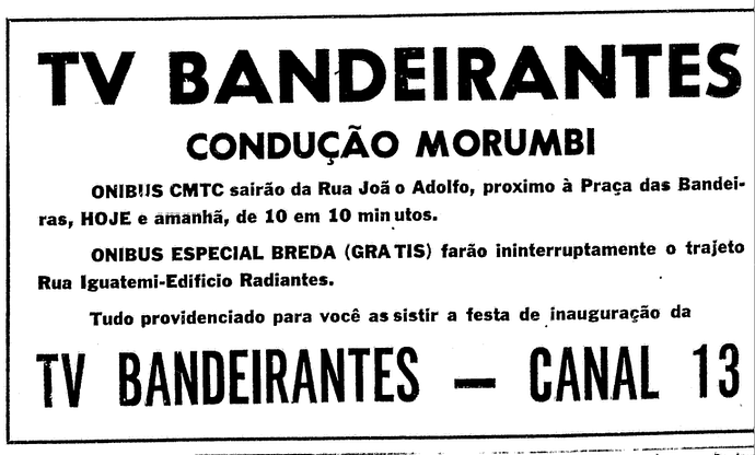 768780542_tvbandeirantesinaugurao1967.png.50729ad1bb541edc04801b79e3c27ee0.png