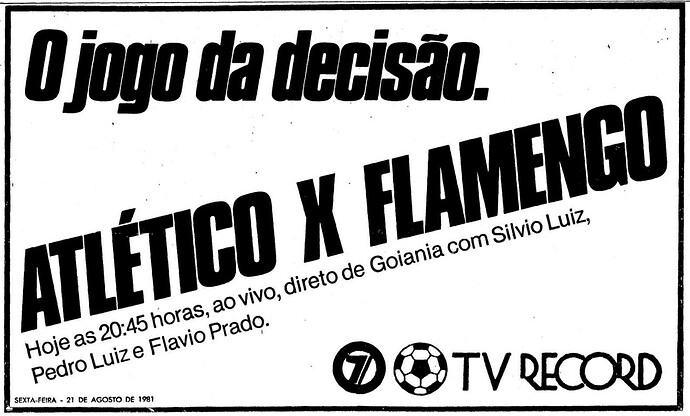 1897574396_TVRecord1981AtlticoxFlamengo.thumb.png.6eabe5642b37516ff1e9c7eb3fc976ae.png