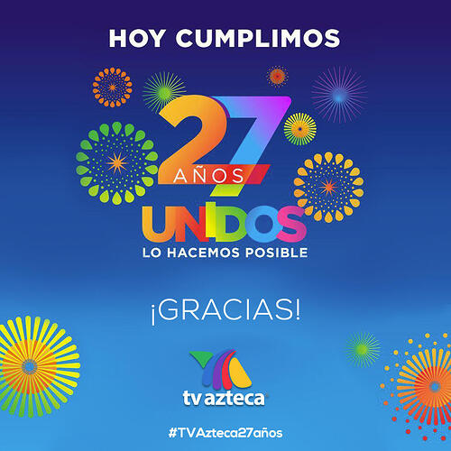 952530670_TVAzteca27aos.thumb.jpg.2aa639e9eb5c1def0bc2d0dc0cbc970e.jpg